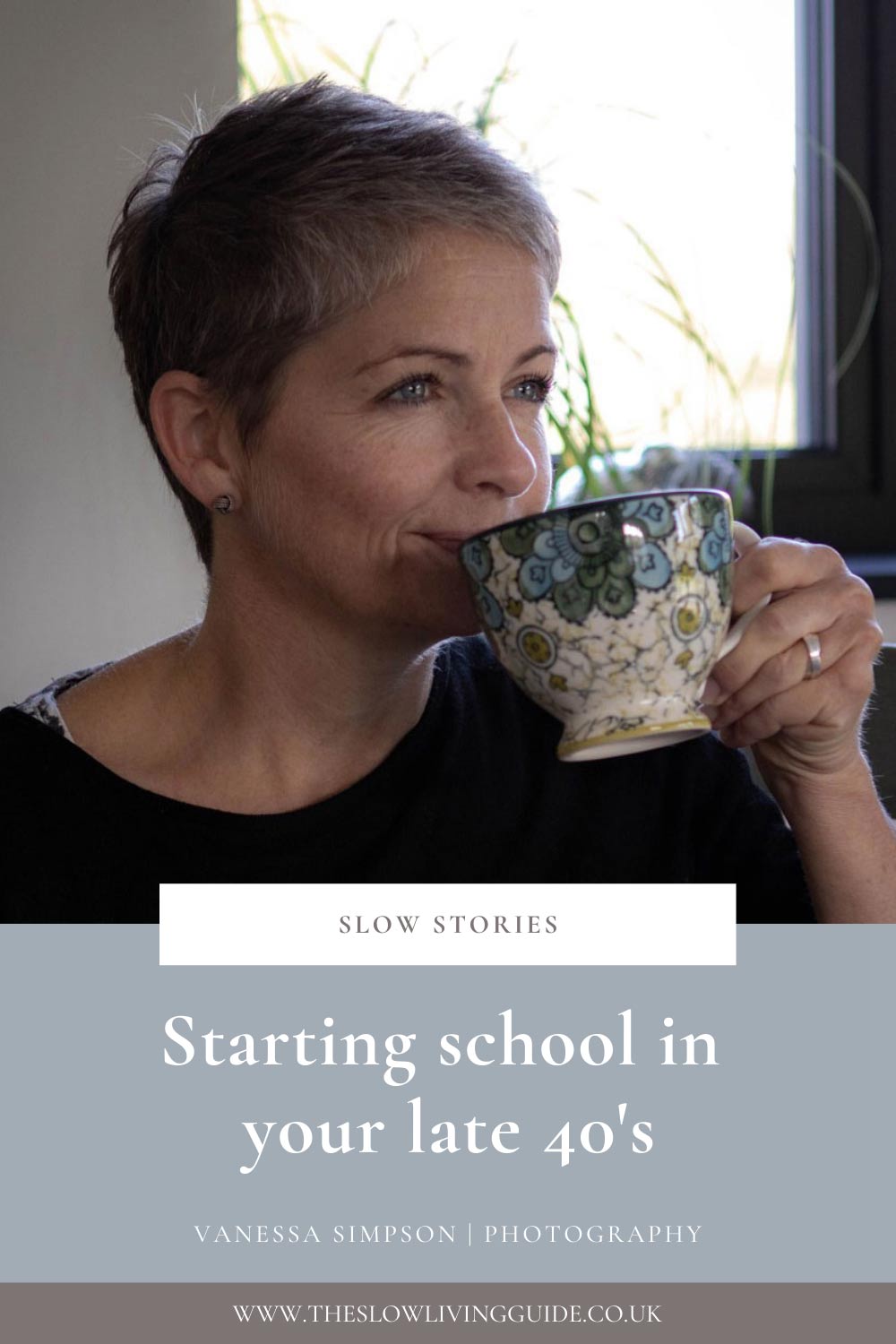 Starting school in your late 40s - Vanessa Simpson - pin